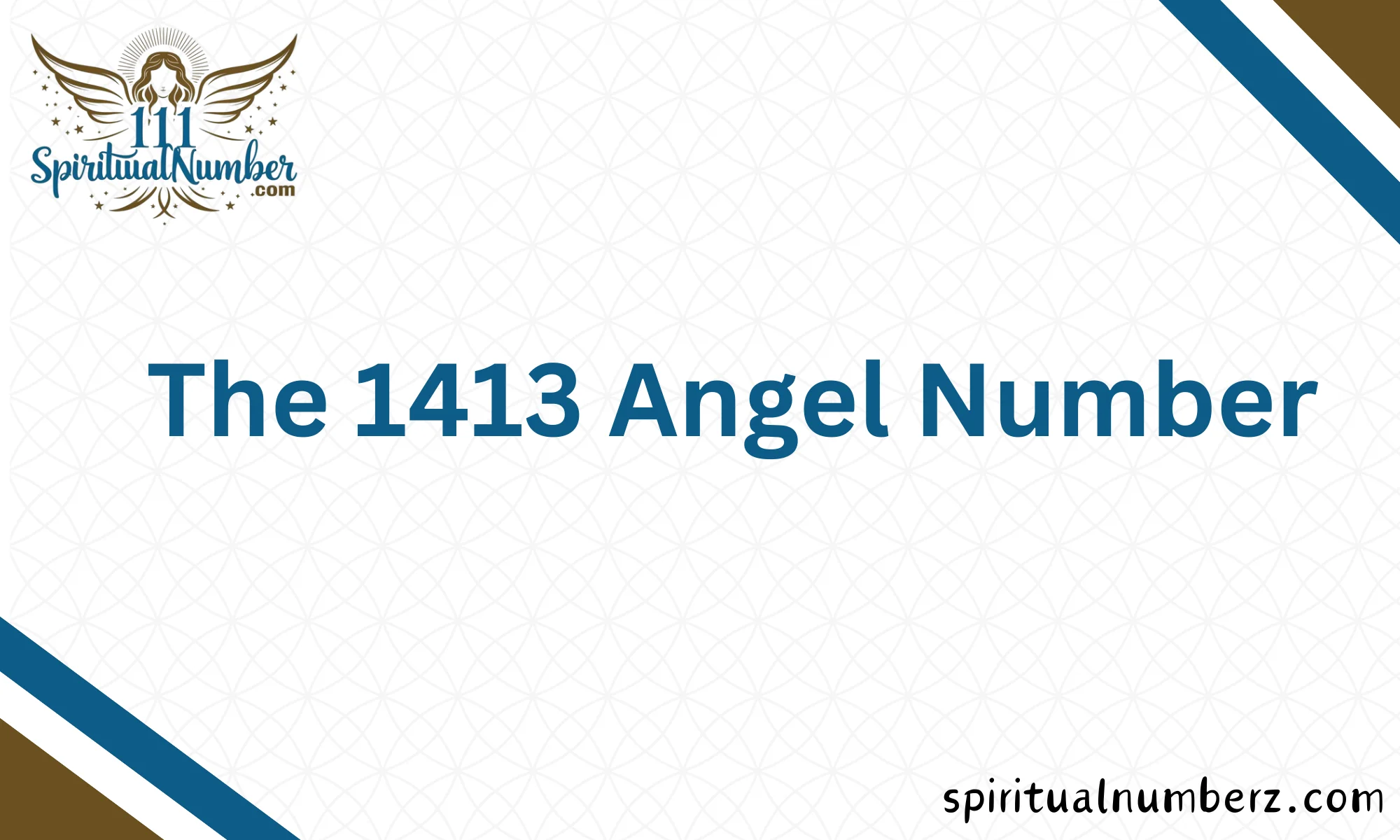 1413 Angel Number