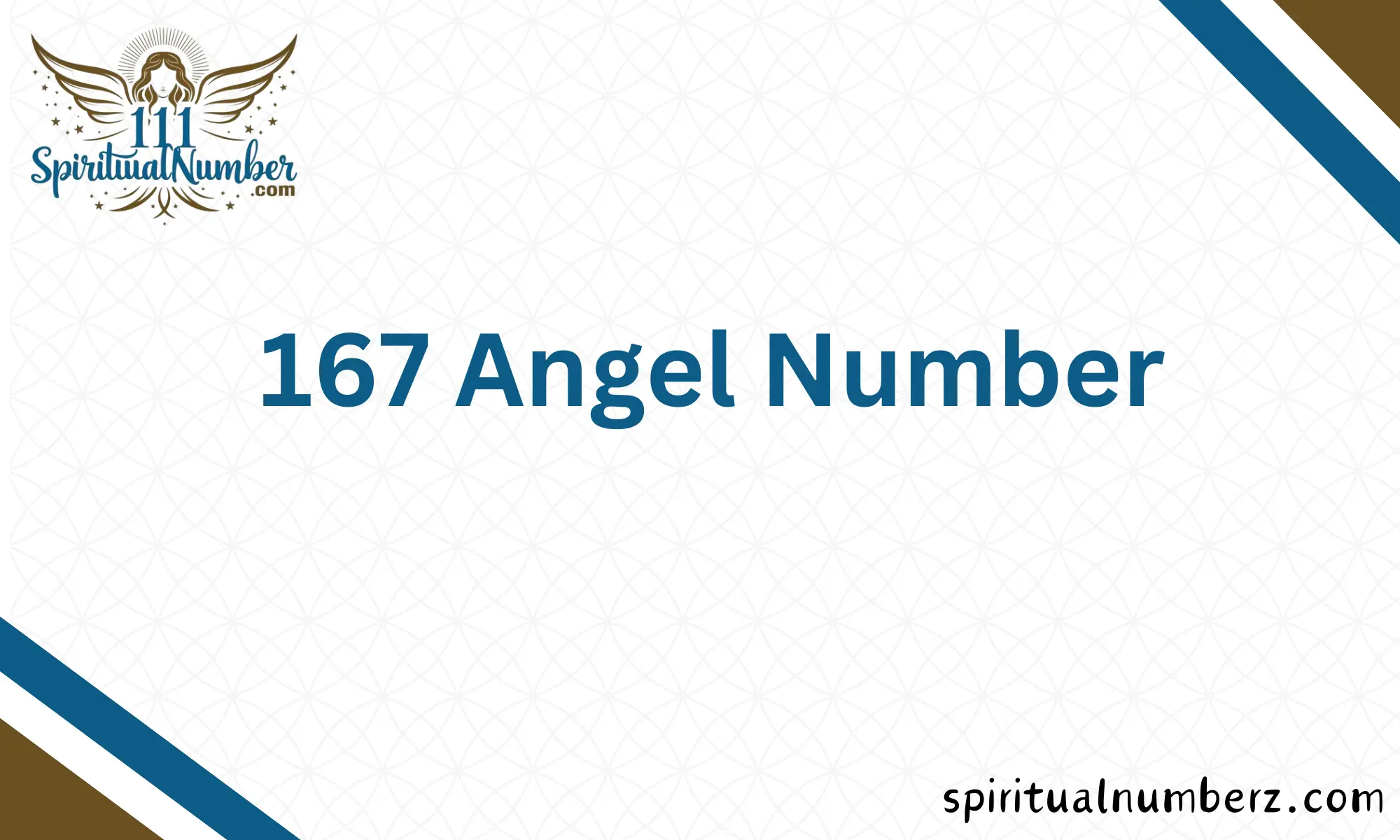 167 Angel Number